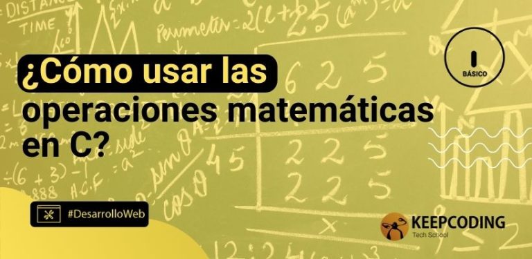 ¿Cómo usar las operaciones matemáticas en C?