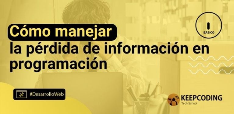 Cómo manejar la pérdida de información en programación