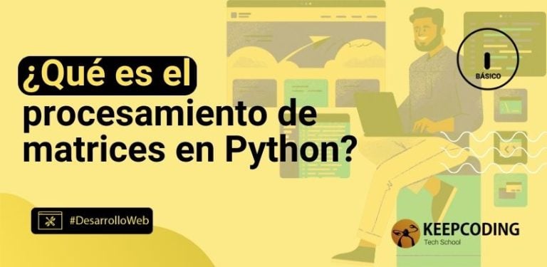 ¿Qué es el procesamiento de matrices en Python?