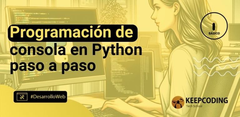 Programación de consola en Python paso a paso