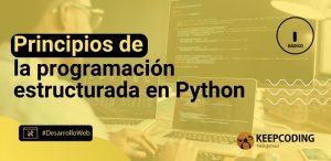 Principios de la programación estructurada en Python