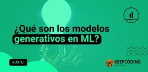 modelos generativos en ML