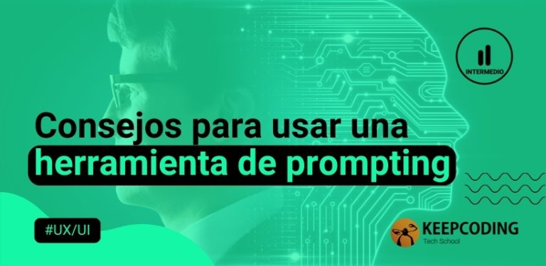 Consejos para usar una herramienta de prompting