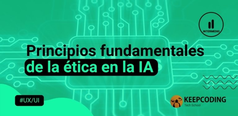 Principios fundamentales de la ética en la IA