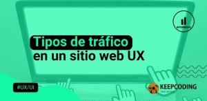 Tipos de tráfico en un sitio web UX