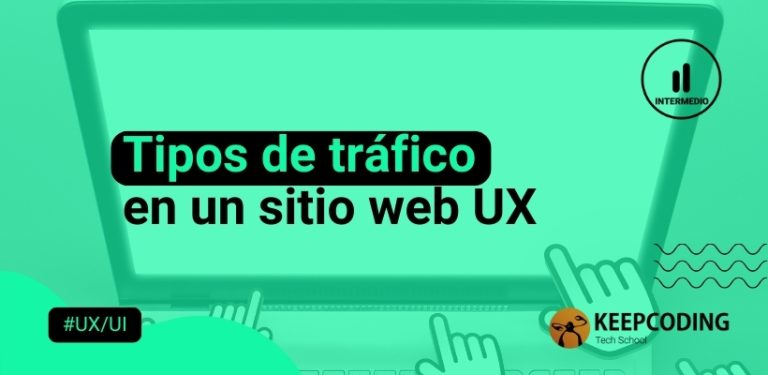 Tipos de tráfico en un sitio web UX