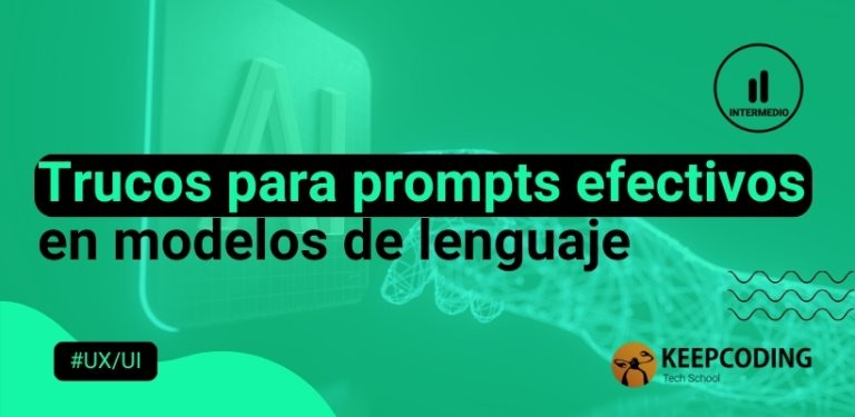 Trucos para prompts efectivos en modelos de lenguaje