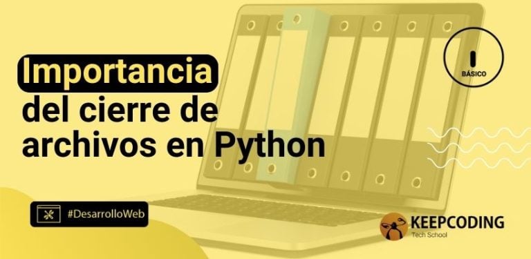 Importancia del cierre de archivos en Python