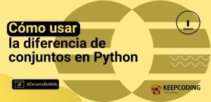 Cómo usar la diferencia de conjuntos en Python