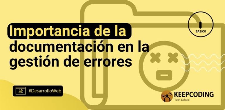 Importancia de la documentación en la gestión de errores