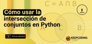 Cómo usar la intersección de conjuntos en Python