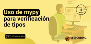 Uso de mypy para verificación de tipos