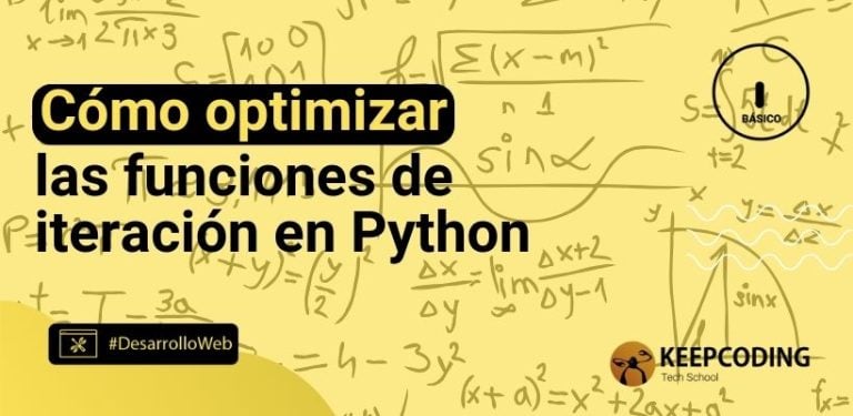 optimizar las funciones de iteración en Python