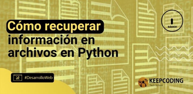Cómo recuperar información en archivos en Python