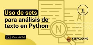 Uso de sets para análisis de texto en Python