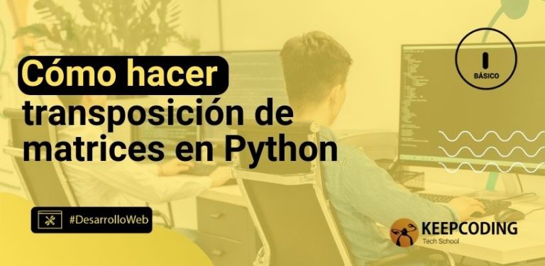 Cómo hacer transposición de matrices en Python