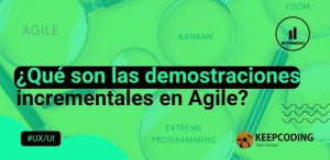 demostraciones incrementales en Agile