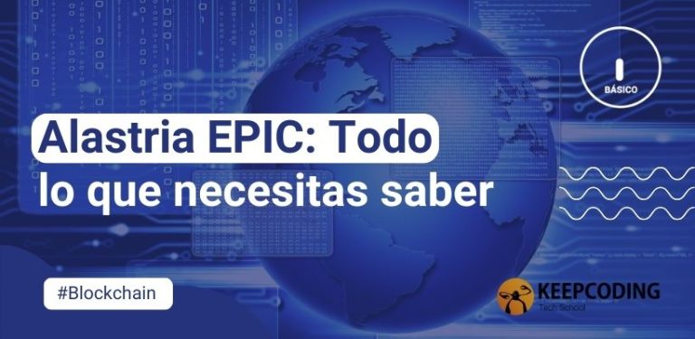 Alastria EPIC: Todo lo que necesitas saber