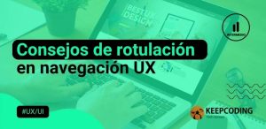 Consejos de rotulación en navegación UX