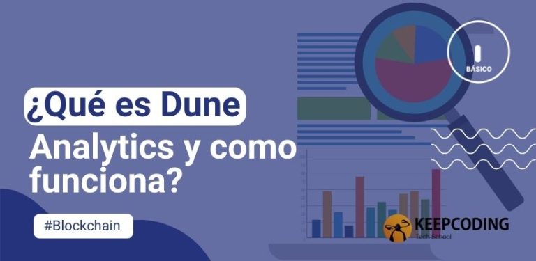 ¿Qué es Dune Analytics y cómo funciona?