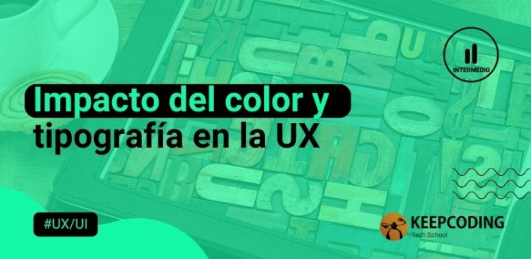 Impacto del color y tipografía en la UX