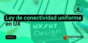 Ley de conectividad uniforme en UX