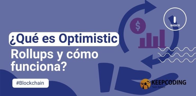 qué son los rollups optimistas