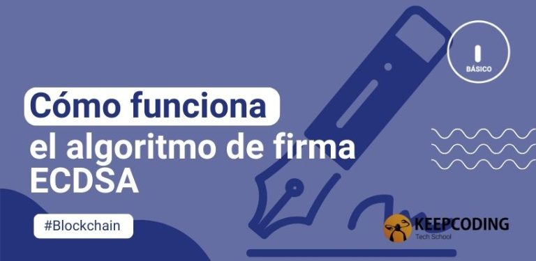 Cómo funciona el algoritmo de firma ECDSA