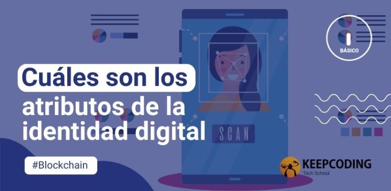 Cuáles son los atributos de la identidad digital