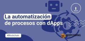 La automatización de procesos con dApps