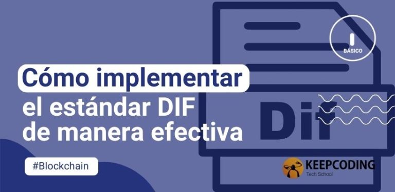 Cómo implementar el estándar DIF de manera efectiva