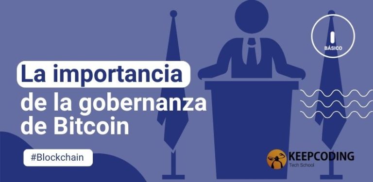 La importancia de la gobernanza de Bitcoin