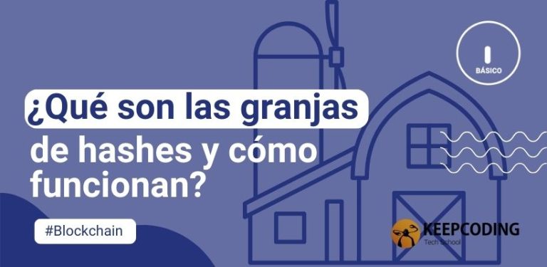 ¿Qué son las granjas de hashes y cómo funcionan?