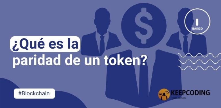 ¿Qué es la paridad de un token?