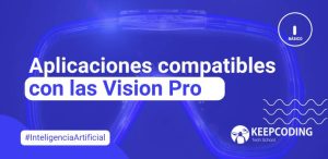 Aplicaciones compatibles con las Vision Pro