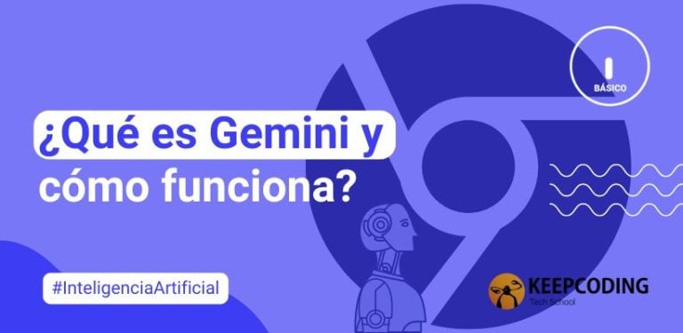 ¿Qué es Gemini y cómo funciona?