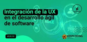 UX en el desarrollo ágil de software