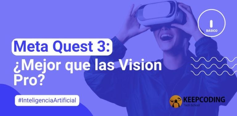 Meta Quest 3: ¿Mejor que las Vision Pro?