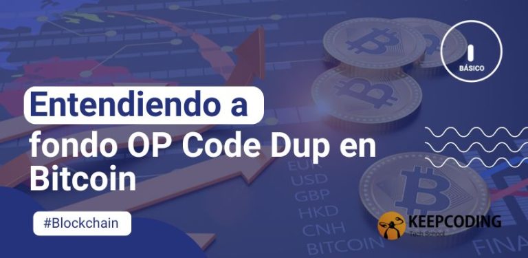 Entendiendo a fondo OP Code Dup en Bitcoin