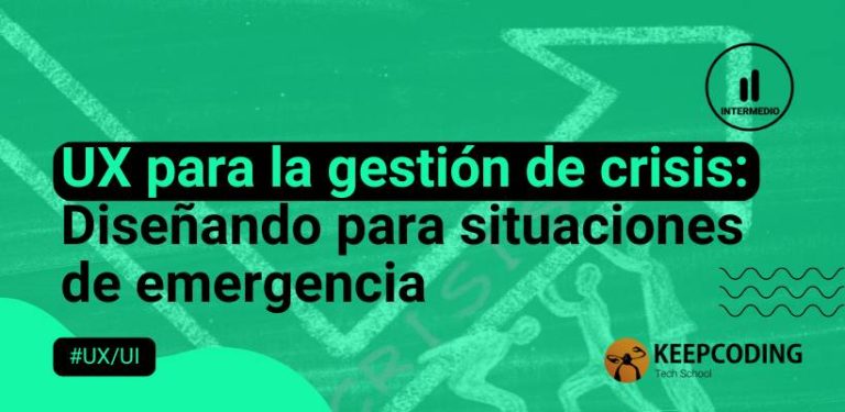 UX para la gestión de crisis Diseñando para situaciones de emergencia