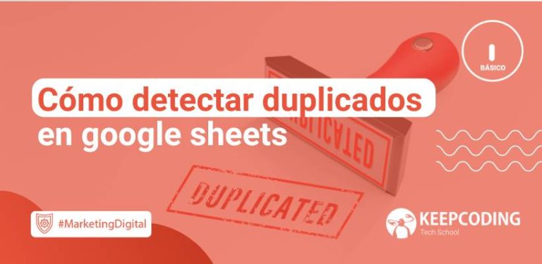 como detectar duplicados en google sheets
