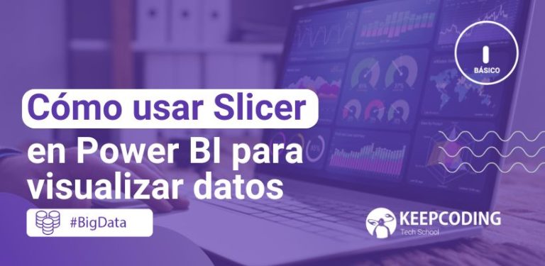Cómo usar Slicer en Power BI para visualizar datos