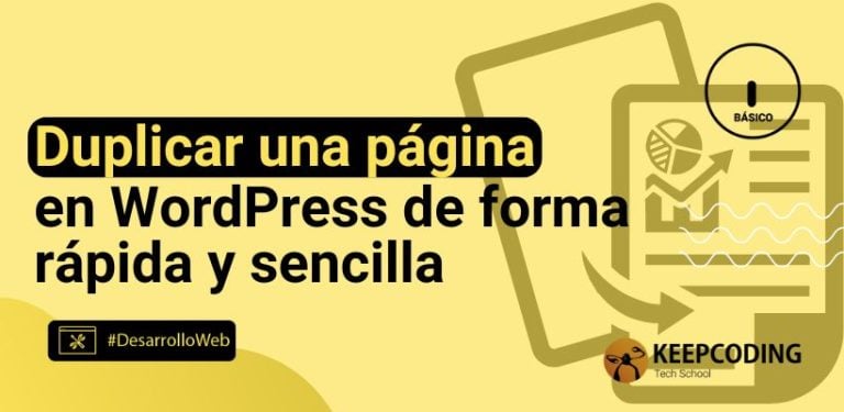 Duplicar una página en WordPress de forma rápida y sencilla