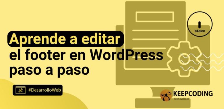 Aprende a editar el footer en WordPress paso a paso