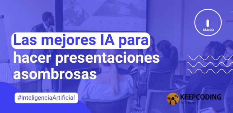 Las mejores IA para hacer presentaciones asombrosas