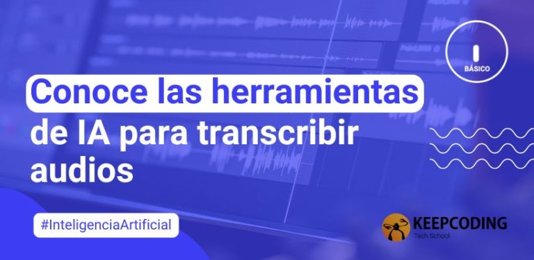 Conoce las herramientas de IA para transcribir audios