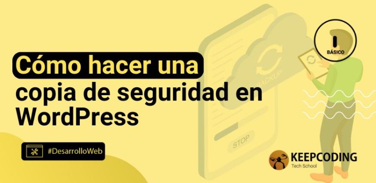 Cómo hacer una copia de seguridad en WordPress