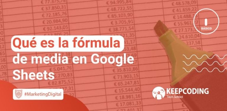 Qué es la fórmula de media en Google Sheets