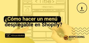 menu desplegable en shopify