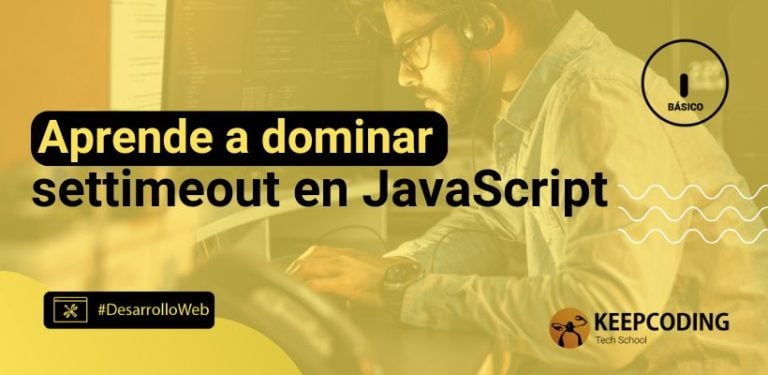 Aprende a dominar settimeout en JavaScript